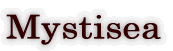 Mystisea